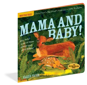 Indestructibles: Mama and Baby! Book
