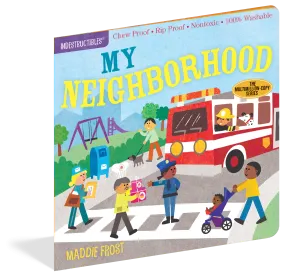 Indestructibles: My Neighborhood Book
