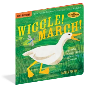 Indestructibles: Wiggle! March! Book