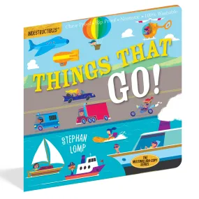 Things That Go! Indestructible Book