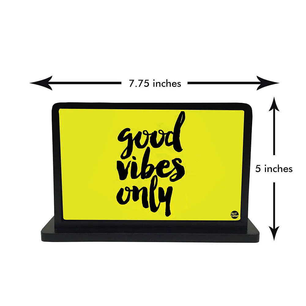 Tissue Holder Paper Napkin Stand - Good Vibes Only